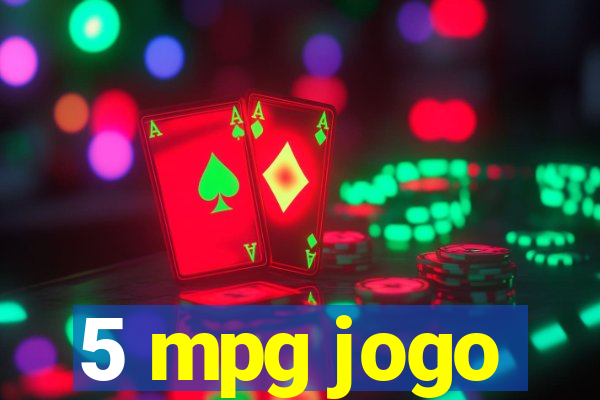 5 mpg jogo